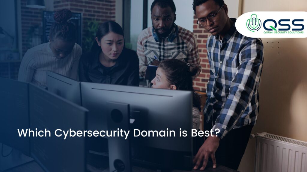 Which Cybersecurity Domain is Best?